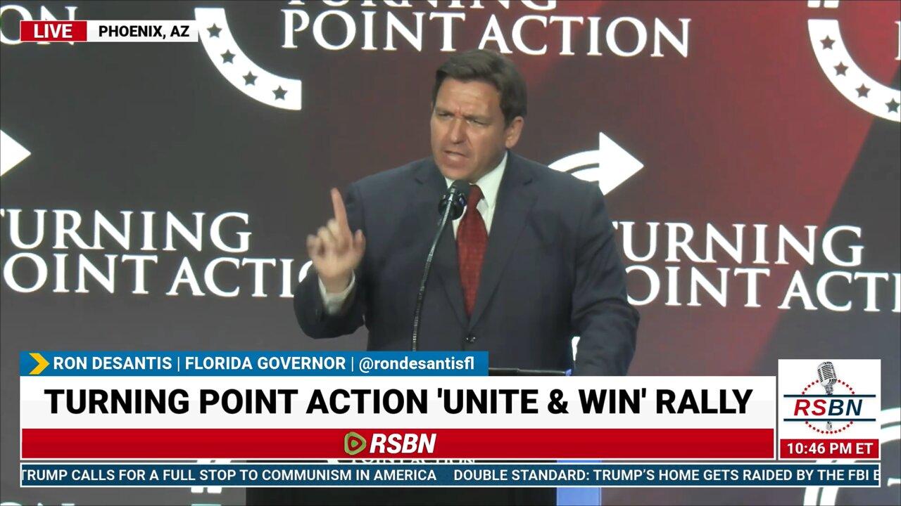 Gov. Ron DeSantis Full Speech - Unite and Win Rally in AZ August 14, 2022