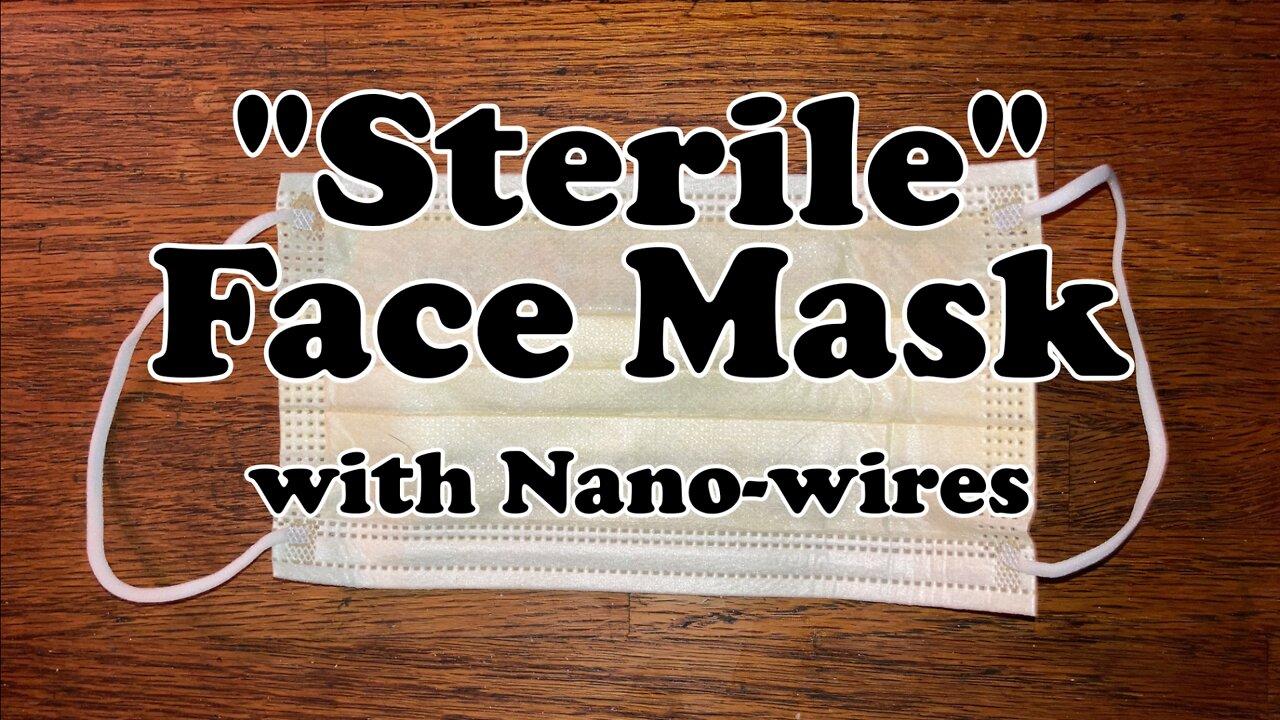 "Sterile" Face Mask with Nano-Wires