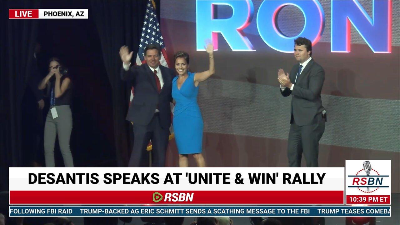 FULL RALLY: Gov. Ron DeSantis Holds Unite and Win Rally in AZ August 14, 2022