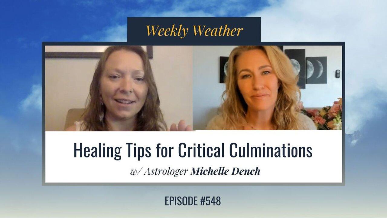 [WEEKLY ASTROLOGICAL WEATHER] August 15 - August 21, 2022 w/ Michelle Dench