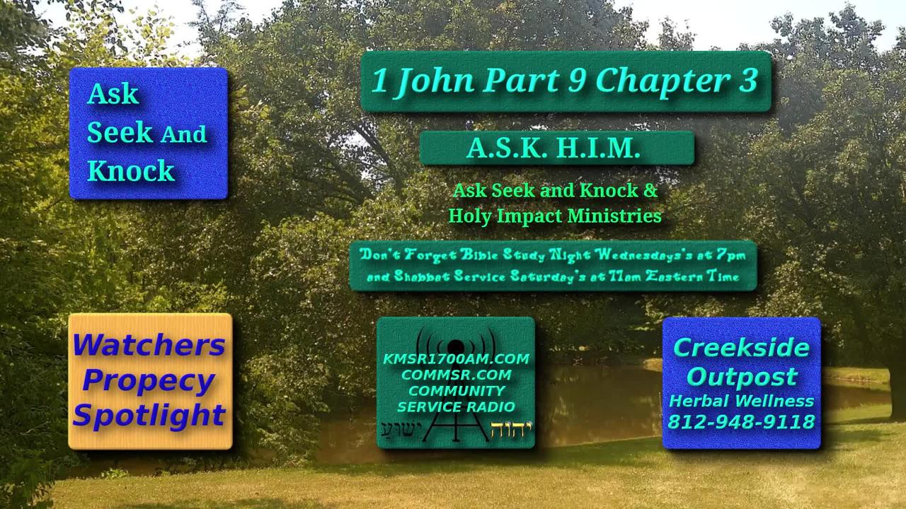1 John Part 9 Chapter 3
