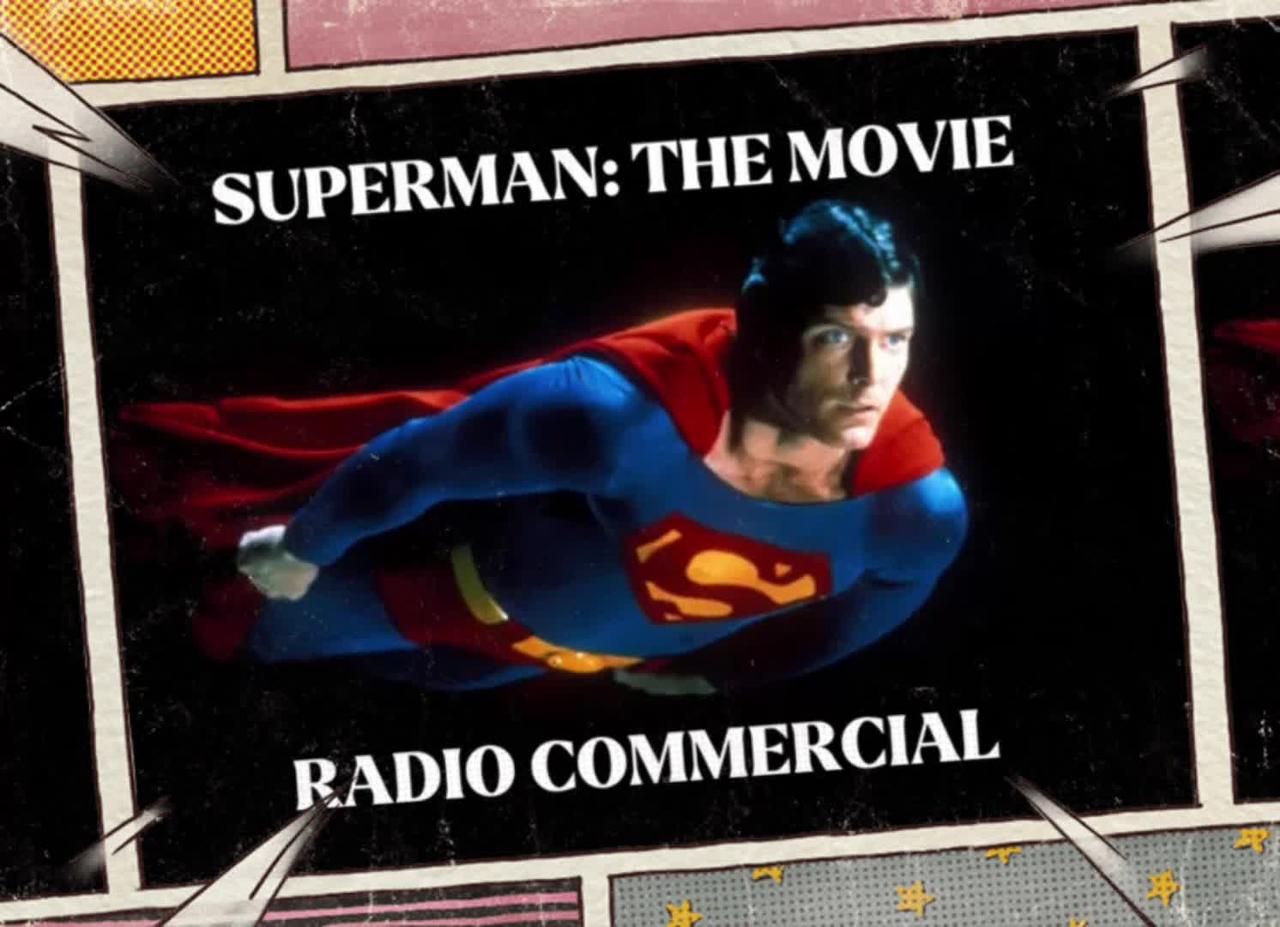 1978 Superman: The Movie Radio Spot