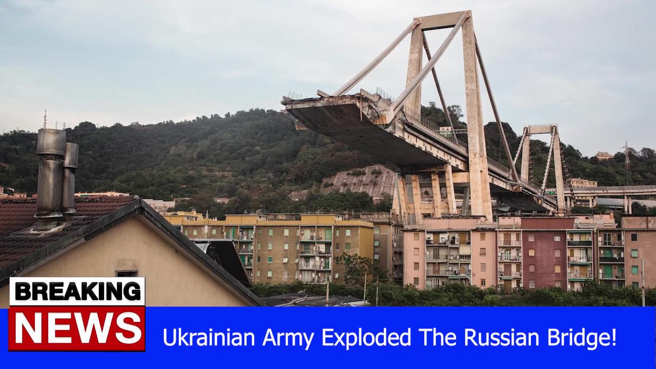 Ukrainian Army Exploded The Russian Bridge! - RUSSIA UKRAINE WAR NEWS