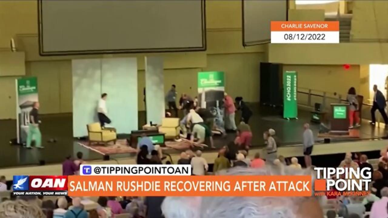 Tipping Point - Salman Rushdie Recovering After Attack