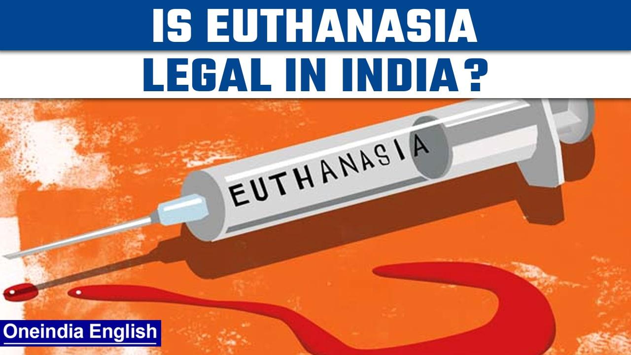 Man seeks Euthansia | What is Passive Euthansia? Is it legal in India? | Oneindia News*Explainer