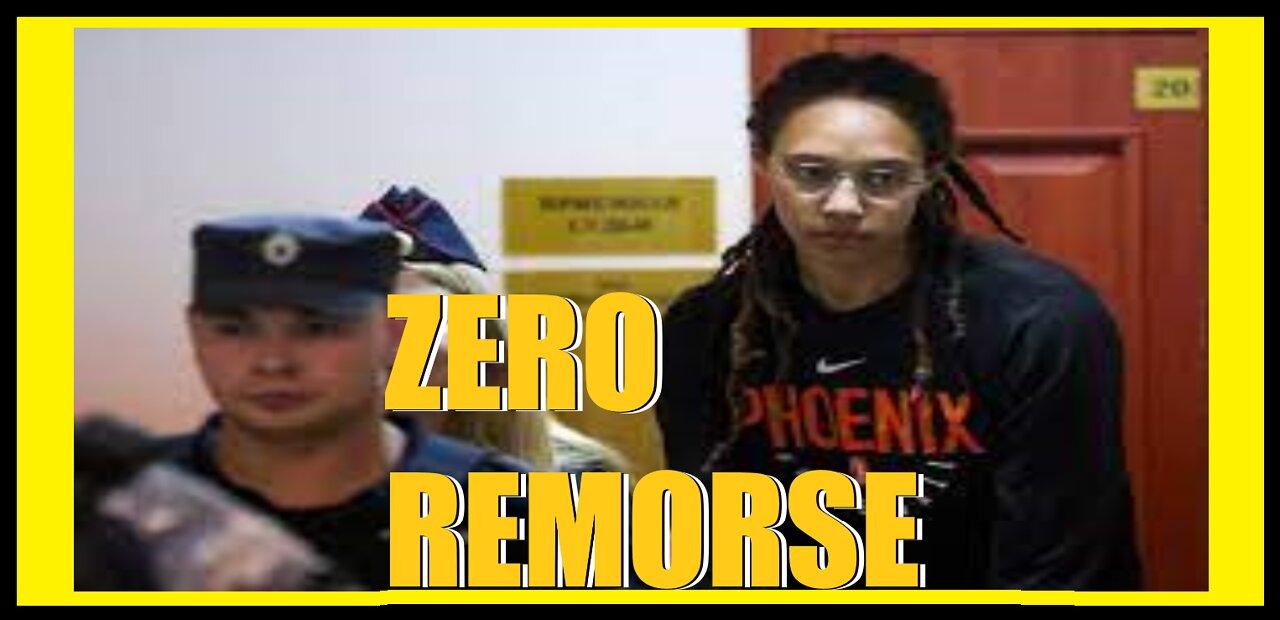 I Have ZERO REMORSE for Drug Traffickers | Brittney Griner Should Stay in a Russian Jail for 9 Years