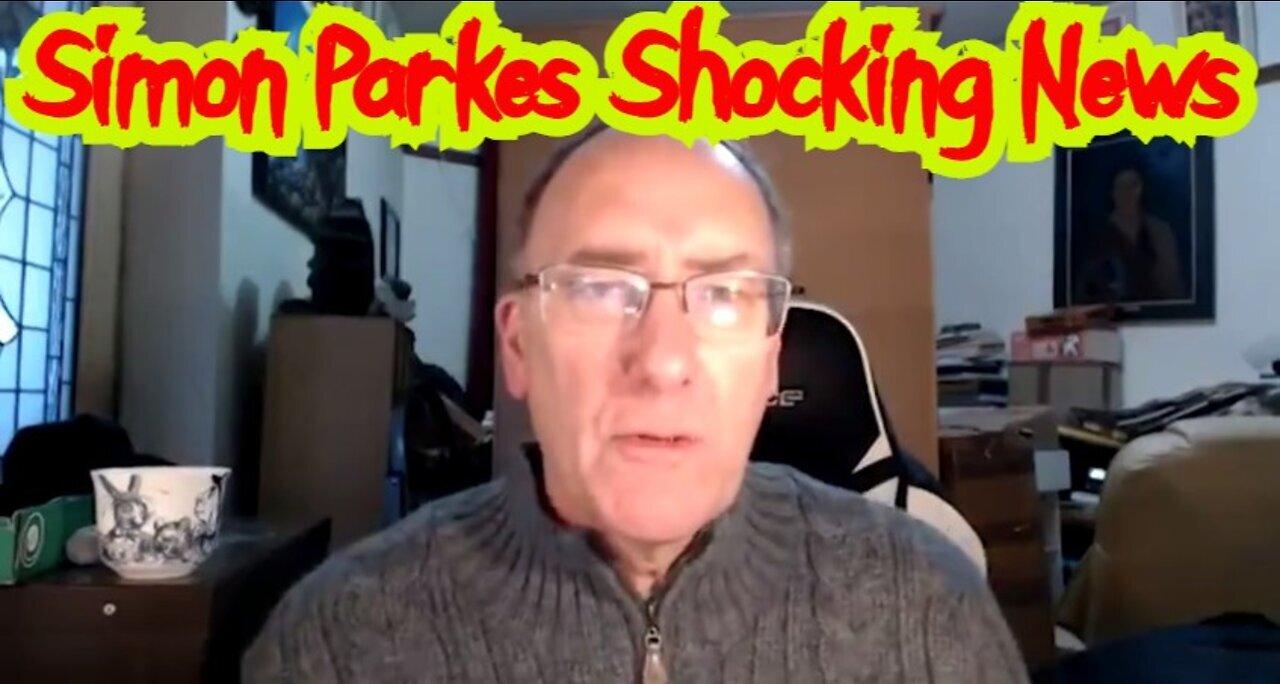 Simon Parkes Shocking News 8/17/22