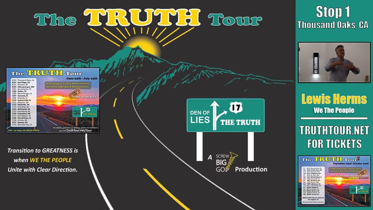 Lewis Herms, Truth Tour 1, Screw Big Gov, Thousand Oaks, CA