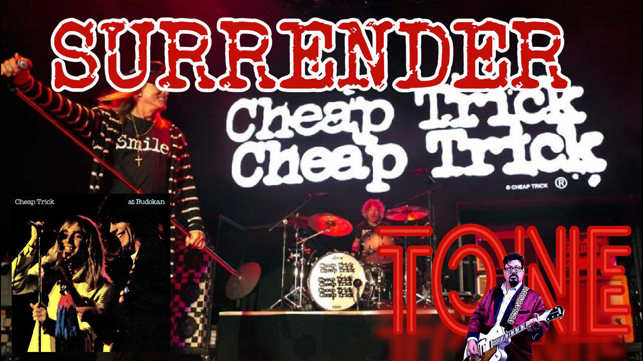 Surrender by Cheap Trick. Guitar by TONE!