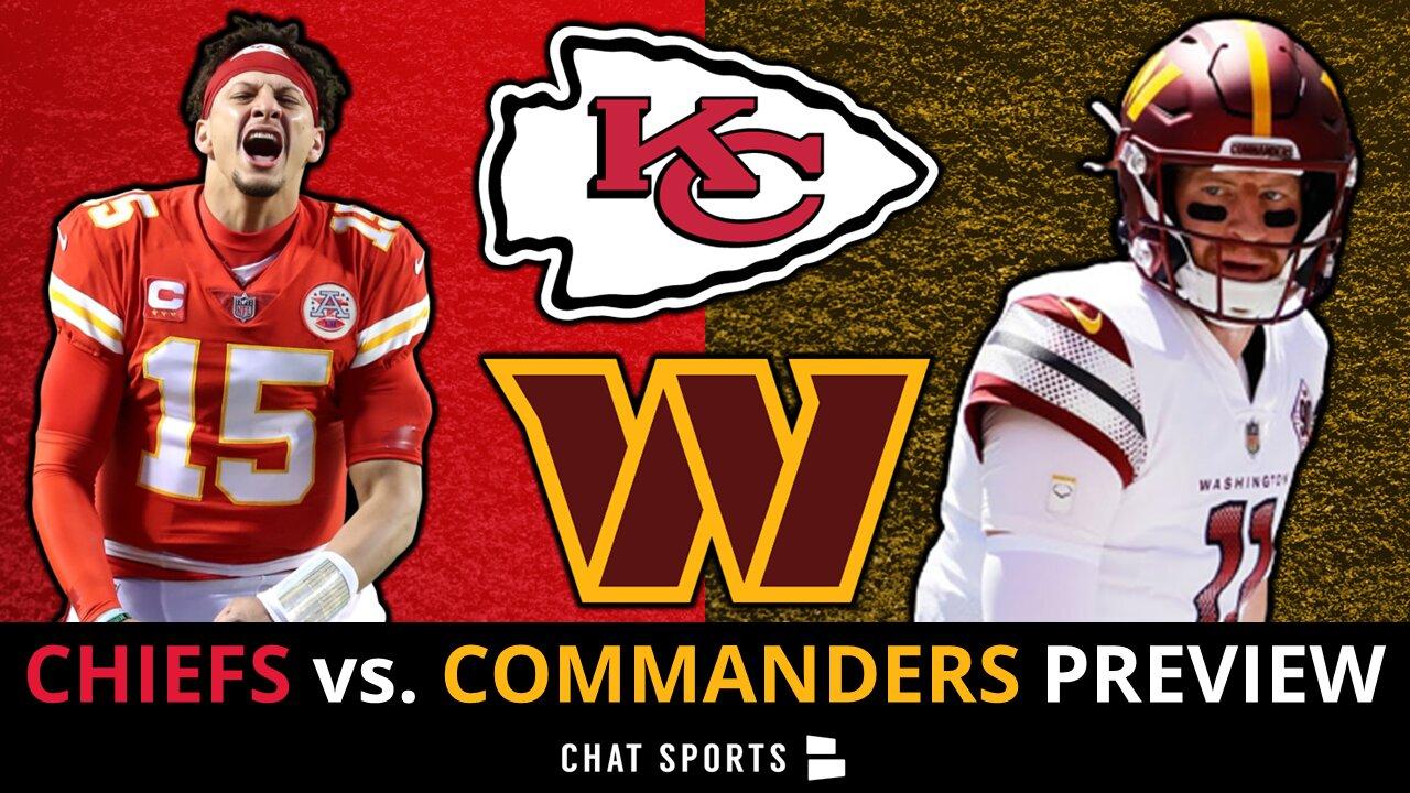 Kansas City Chiefs vs. Washington Commanders Preseason Week 2 Preview
