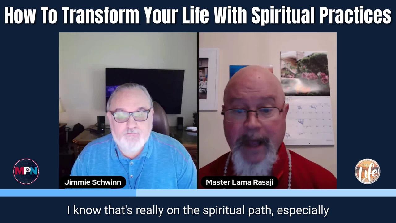 How To Transform Your Life With Spiritual Practices