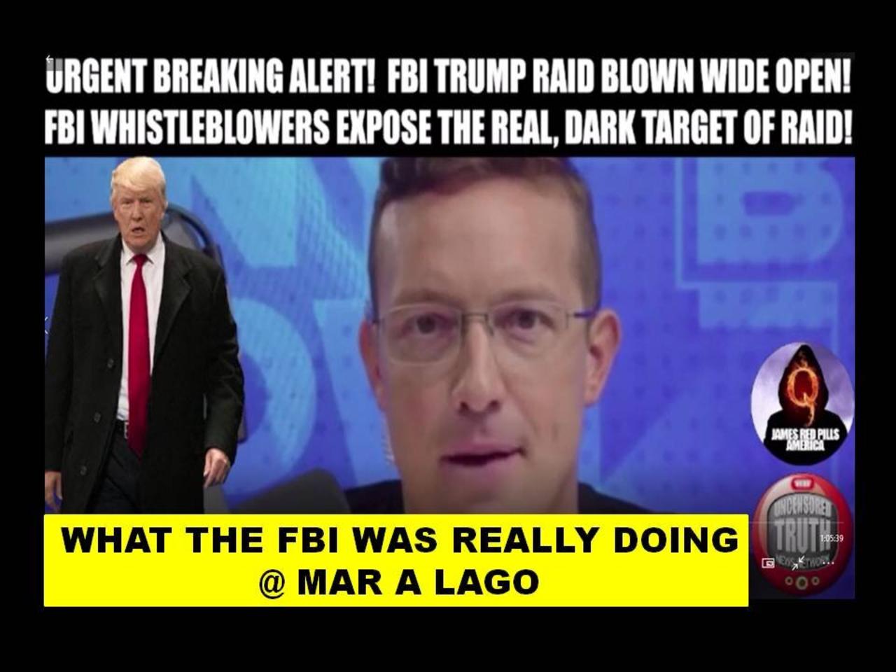 THE FBI RAID ON MAR A LAGO; THE REST OF THE STORY