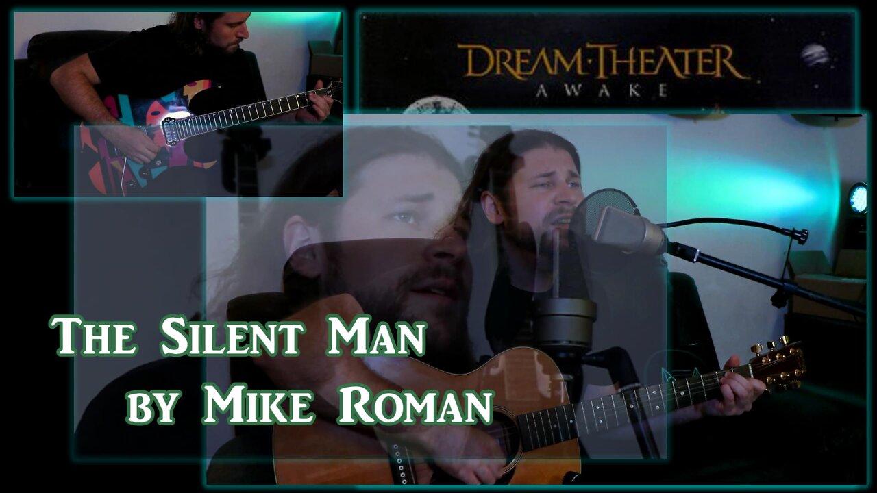 Dream Theater - The Silent Man (Romanova Plays: AWAKE)