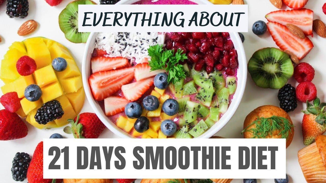 21 Days Smoothie Diet For Weight Loss Review | Before and After