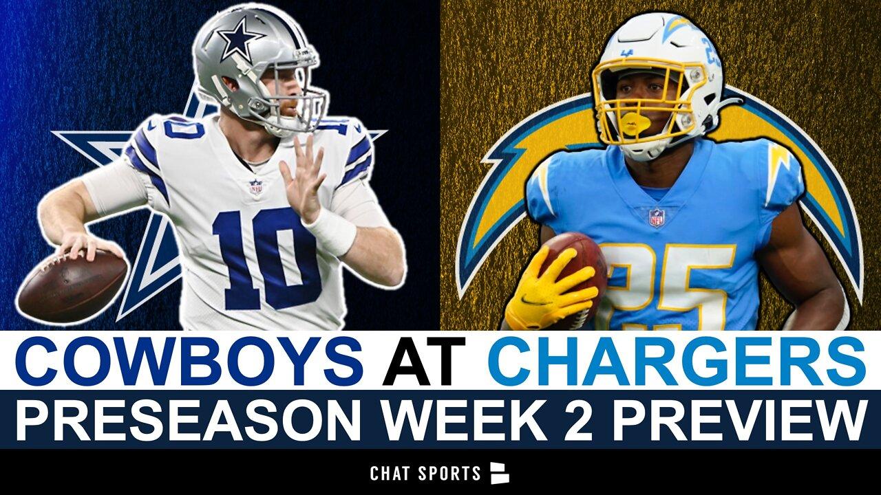 Cowboys vs. Chargers Preview: NFL Preseason Week 2