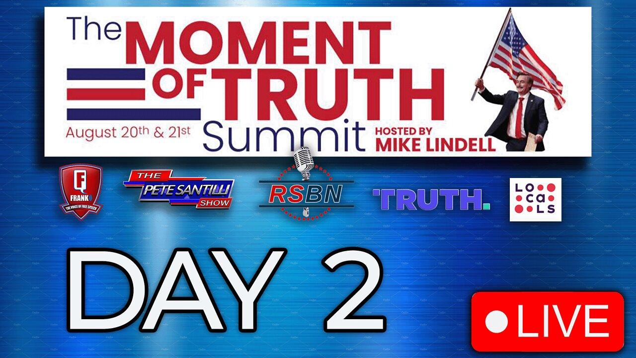 Mike Lindell's Moment of Truth Summit - Day 2 - LIVE in Springfield, MO