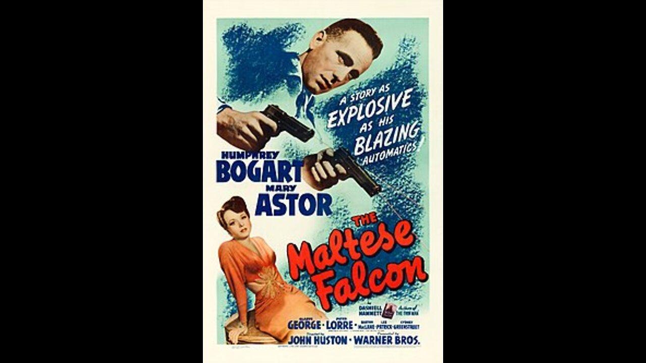 The Maltese Falcon .... 1941 American film trailer