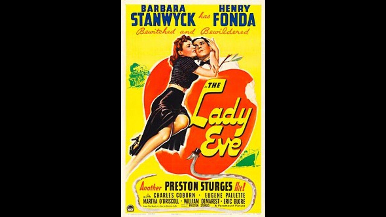 The Lady Eve .... 1941 American comedy film trailer