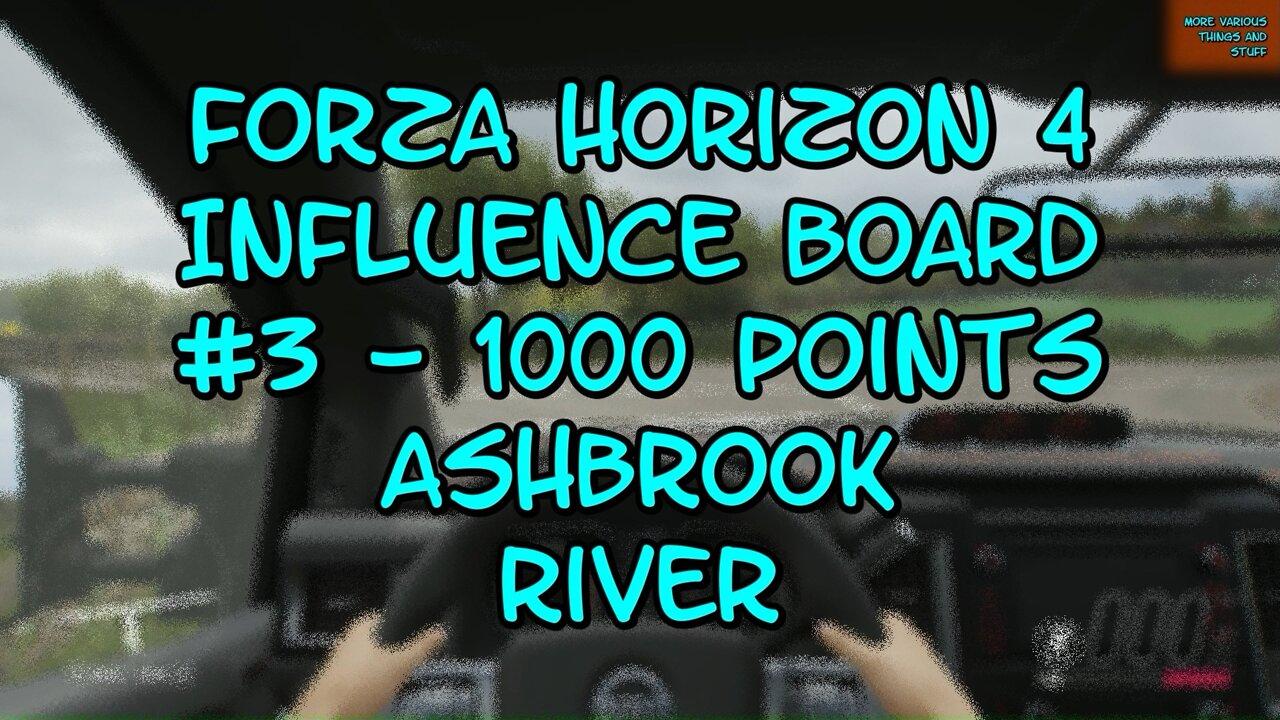 Forza Horizon 3 Influence Board #3 1000 Points Ashbrook River
