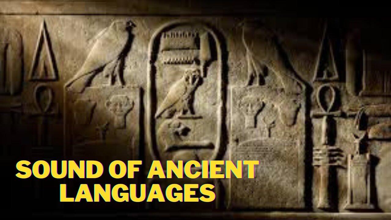 The Sound of Ancient Languages