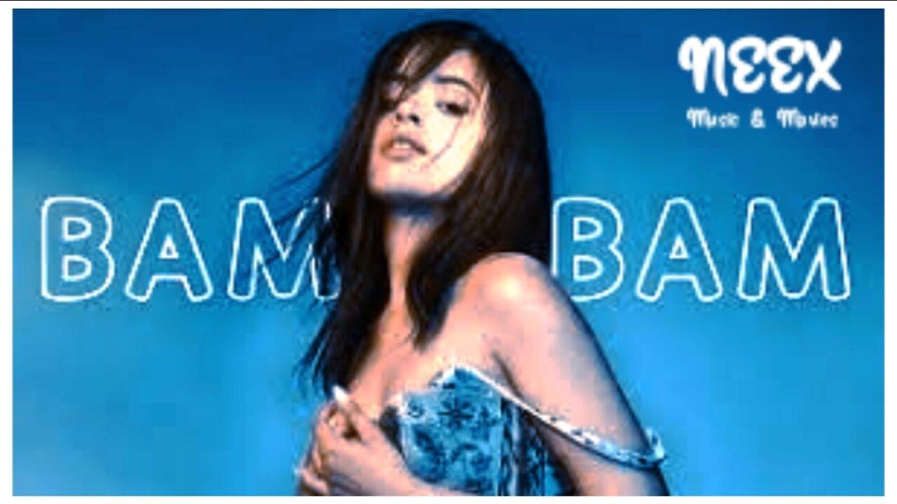 Bam Bam - Camila Cabello ft. Ed Sheeran (Official Music Video) [NEEX Music & Movies]