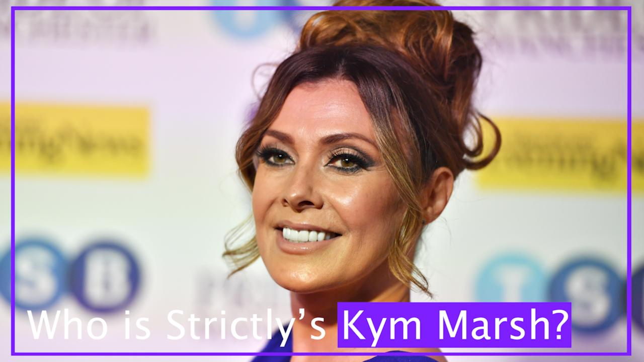 Who is Strictly's Kym Marsh?
