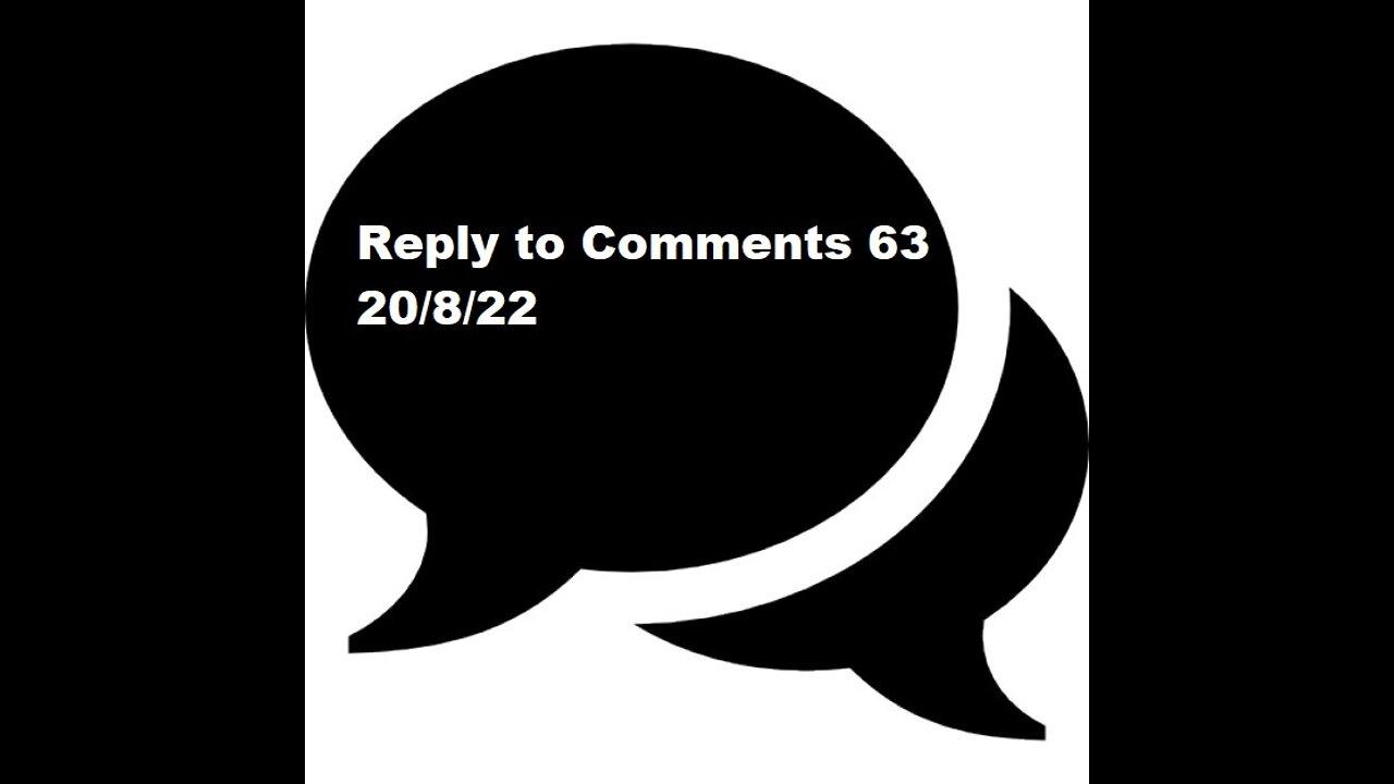 Reply to Comments 63