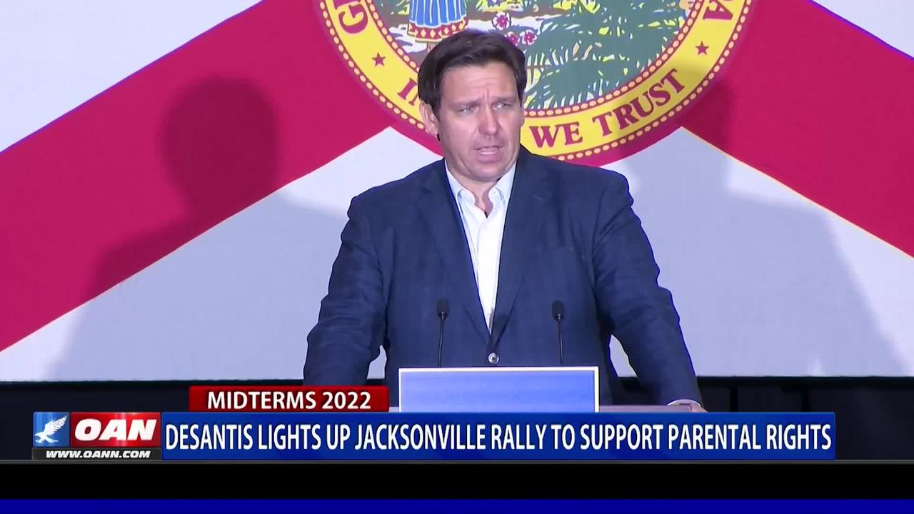 Gov. DeSantis lights up Jacksonville rally to support parental rights