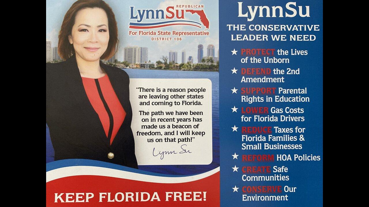 Keep Florida Free! Lynn Su (R) Florida State Representative District 106 Candidate