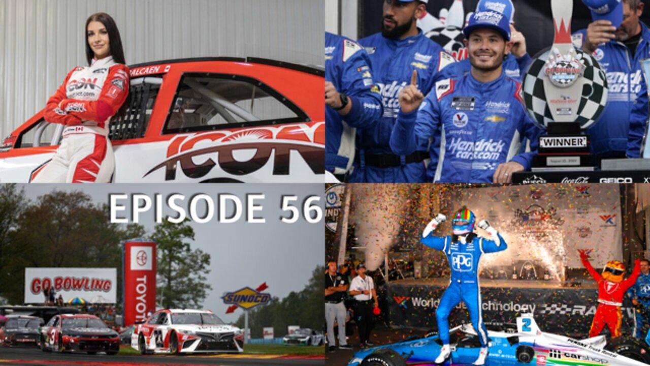Episode 56 - MotoAmerica, NHRA Brainerd, IndyCar, NASCAR at Watkins Glen, Amber Balcaen, and More