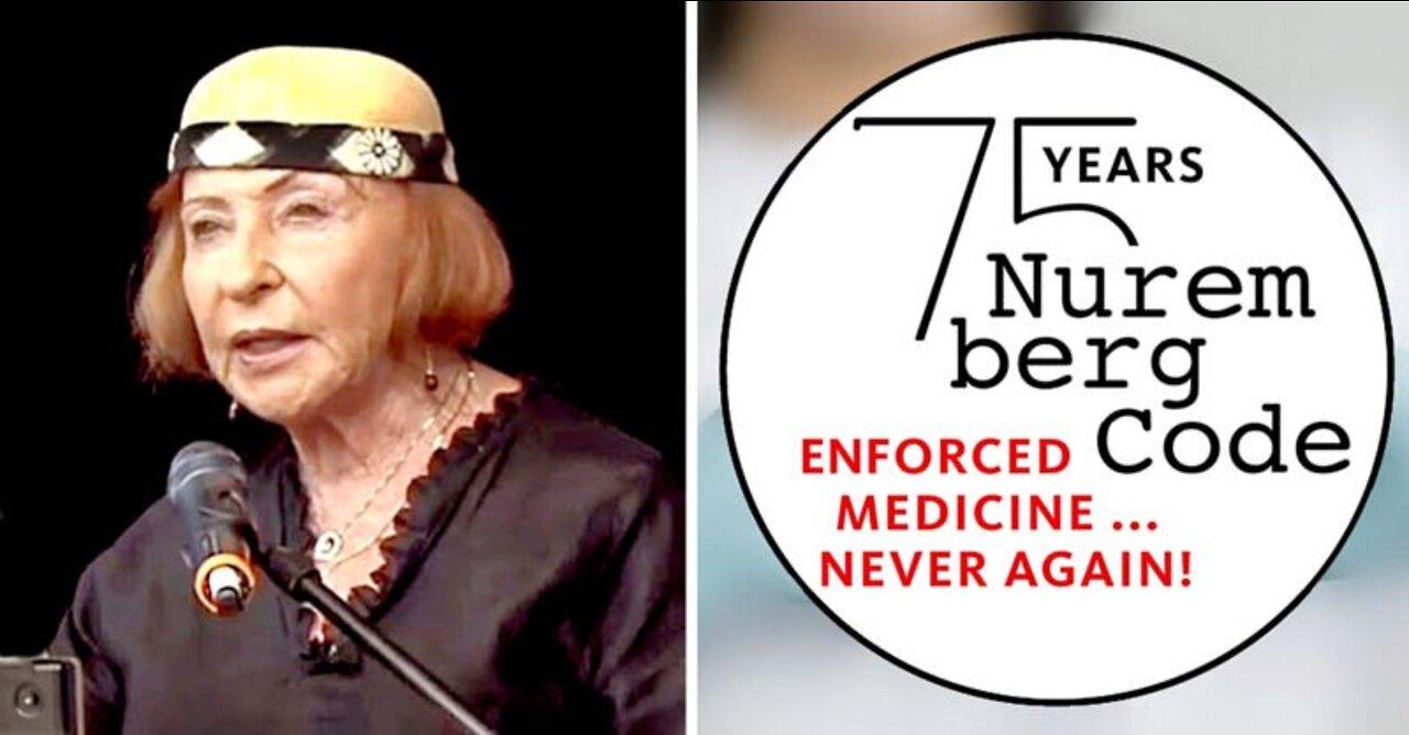 Vera Sharav: 'Nuremberg Code Is Our Defense Against Abusive Experimentation'