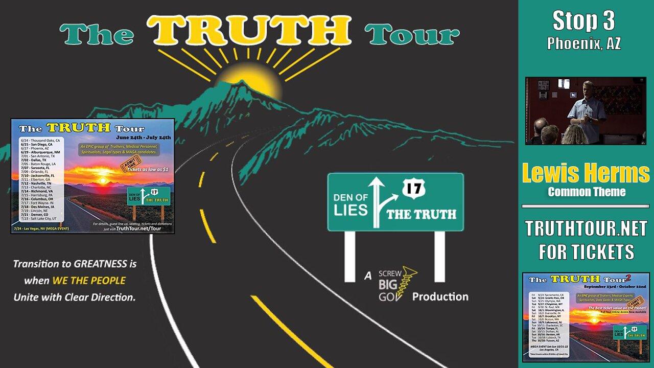 Lewis Herms, COMMON THEME, Truth Tour 1, Phoenix AZ, 6-27-22