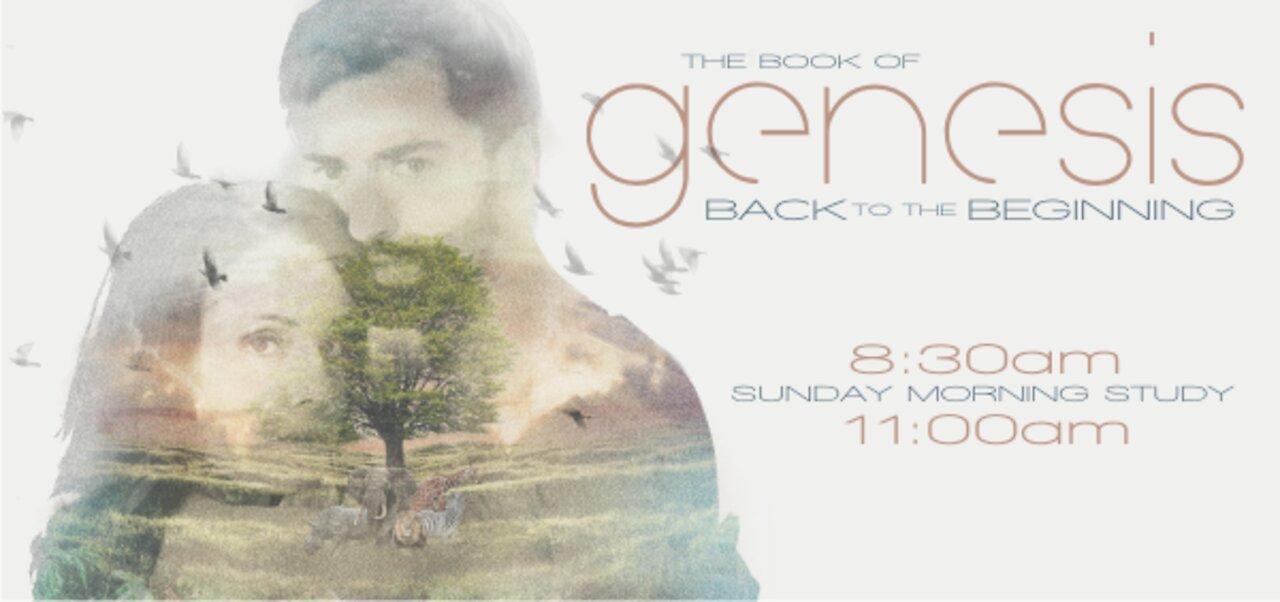 Genesis 2:4-17 - Life in the Garden