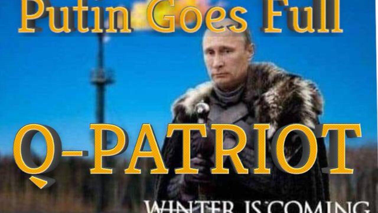 Vladimir Putin Goes Full Q-Patriot as Luciferian Liberals Go Full Balls-Out War Criminals