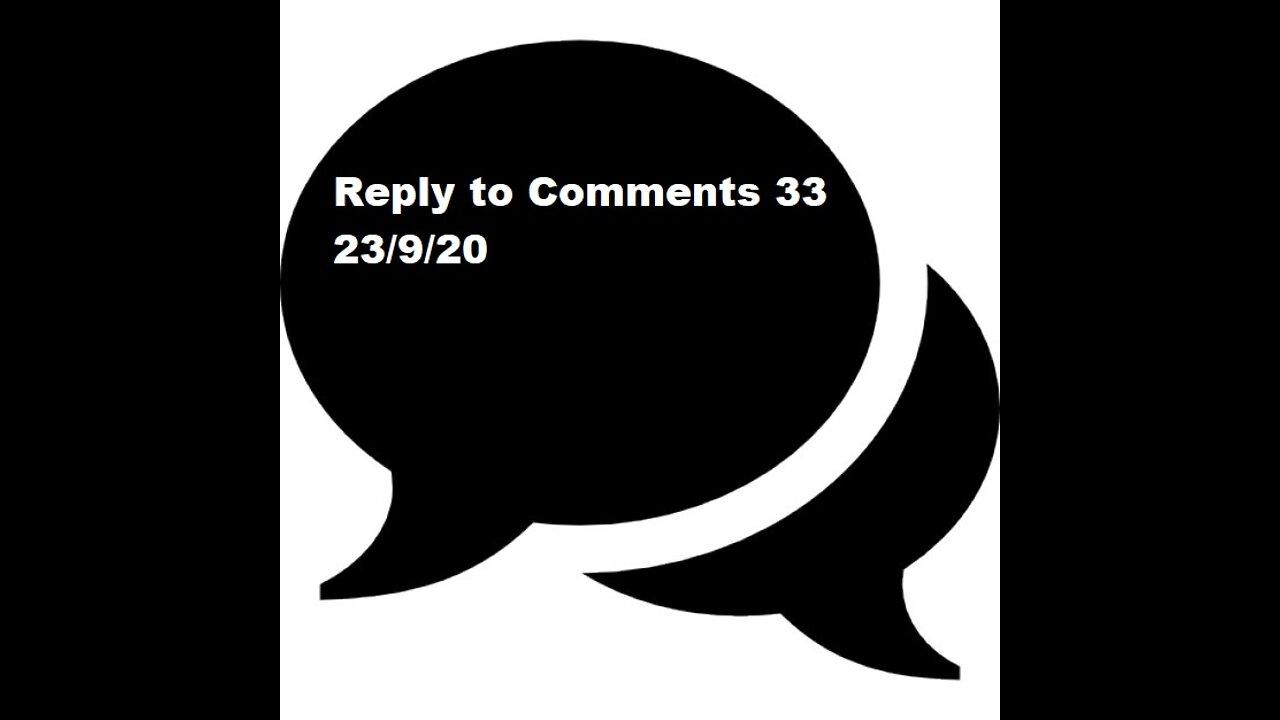 Reply to Comments 33