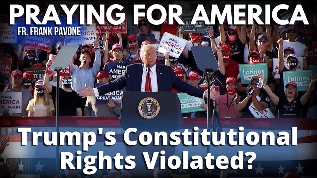 Praying for America | Did the Government Violate Trump's 4th Amendment Rights? 8/23/22