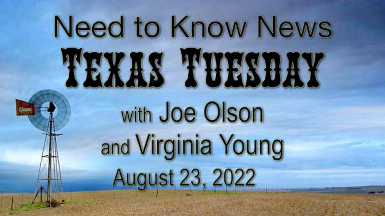 Need to Know News (23 August 2022) with Joe Olson and Virginia Young