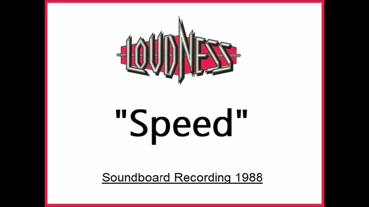Loudness - Speed (Live in Hiroshima, Japan 1988) Soundboard