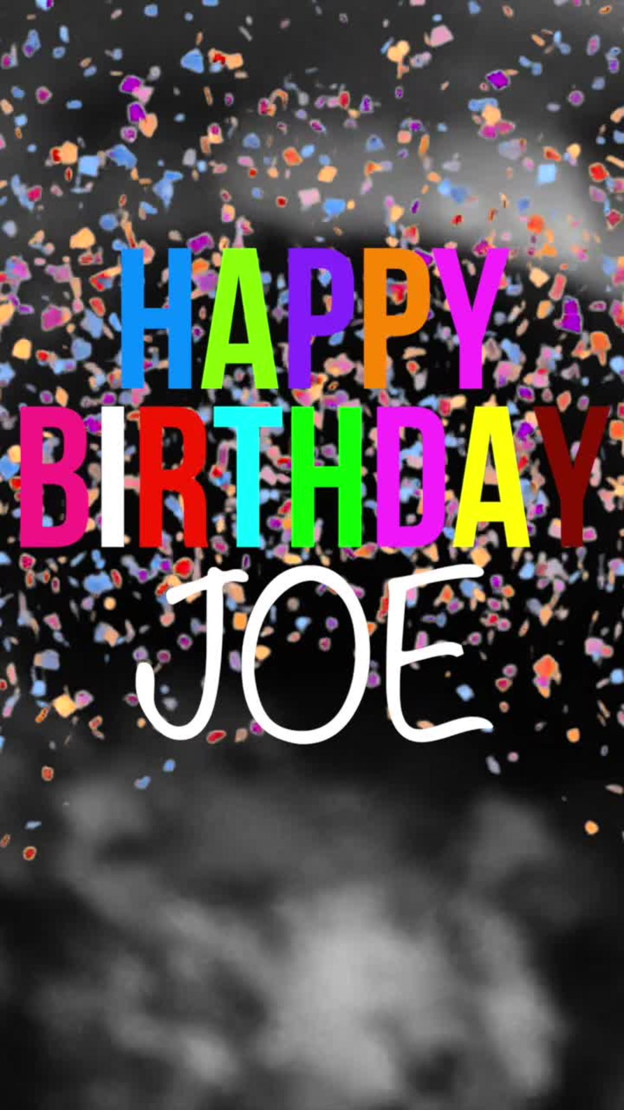 Happy Birthday Joe!