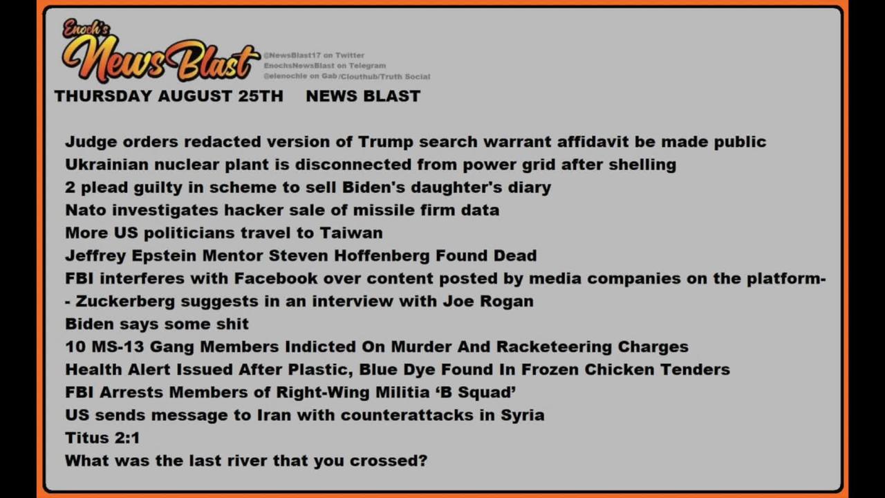 Thursday August 25,2022.News Blast #Enoch #NewsBlastReading #NBR