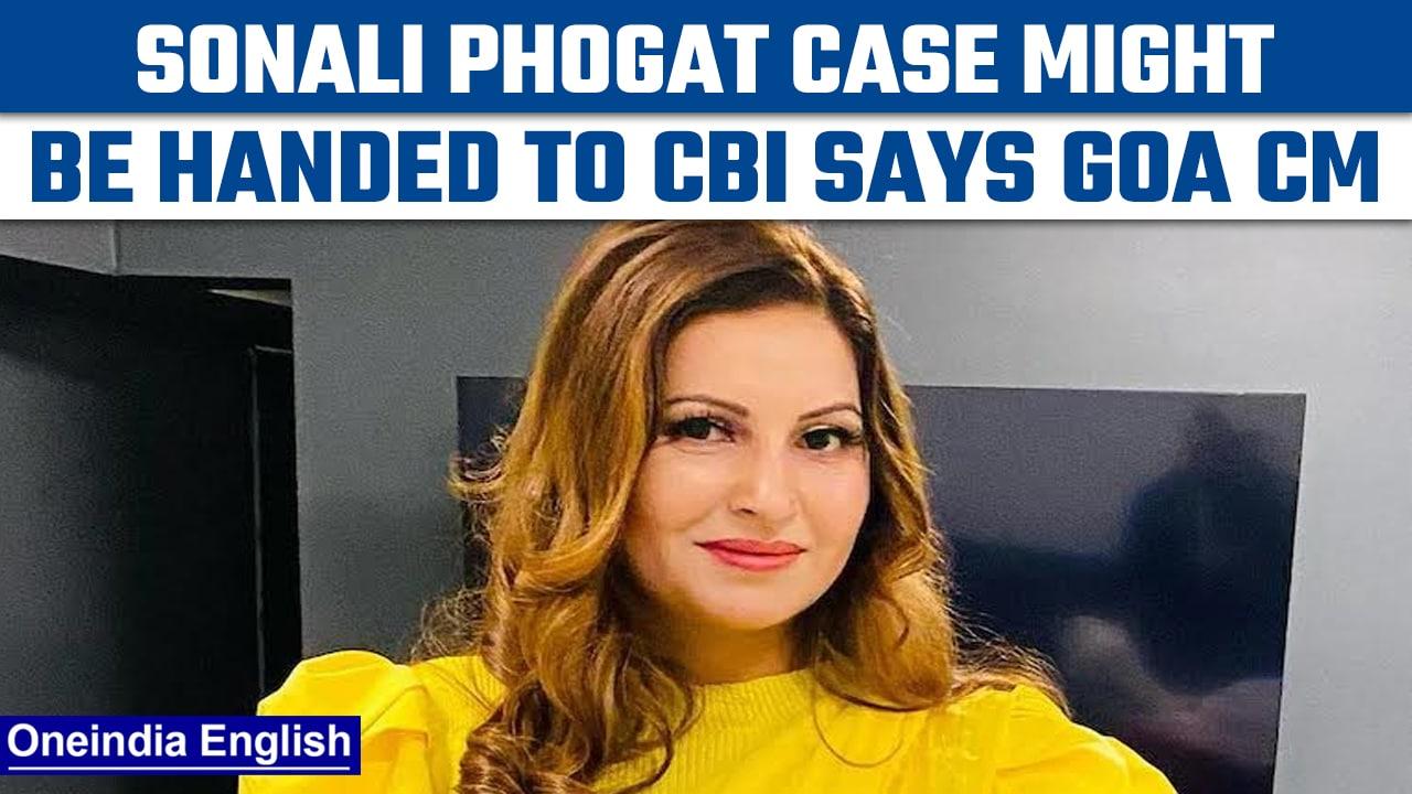 Sonali Phogat Murder: Goa government might order CBI probe into the case | Oneindia News *News