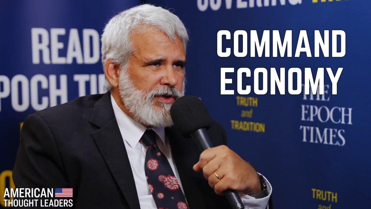 Command Economy: Our Leaders Have 'Given Up on the Idea of the American Nation-State'