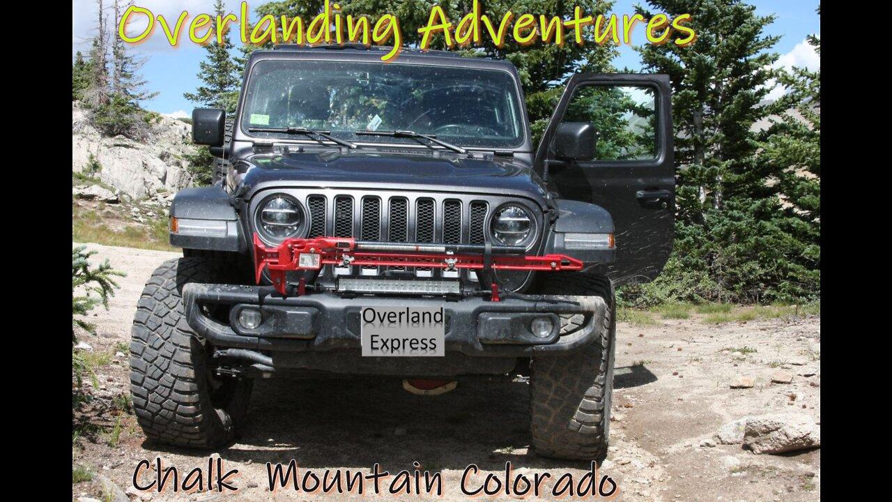 Overlanding Adventures – Chalk Mountain Colorado
