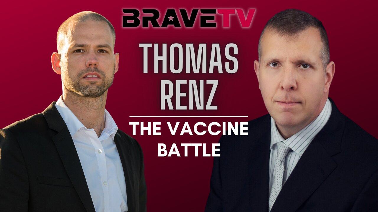 BraveTV REPORT - August 29, 2022 - THOMAS RENZ AND THE VACCINE PRESIDENT DONALD TRUMP DEBACLE