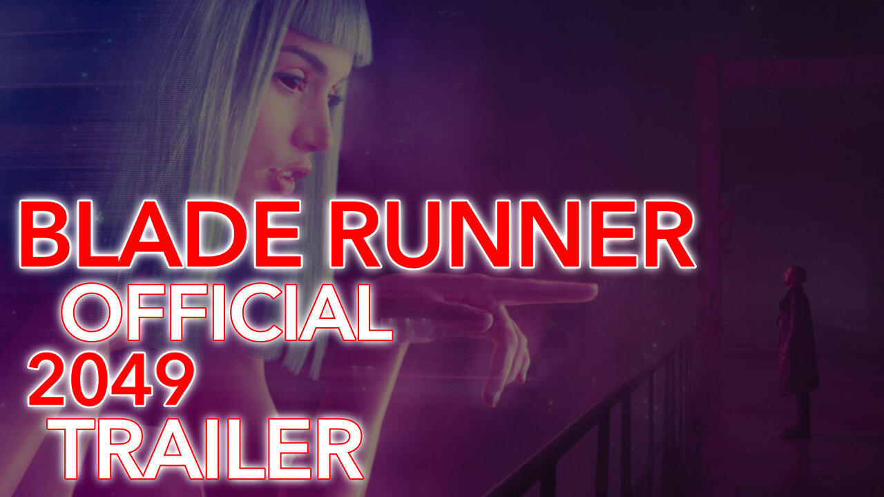 2017 | Blade Runner 2049 Trailer (RATED R)
