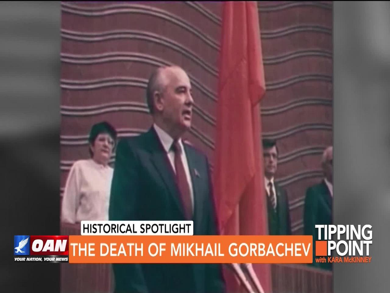 Tipping Point - The Death of Mikhail Gorbachev