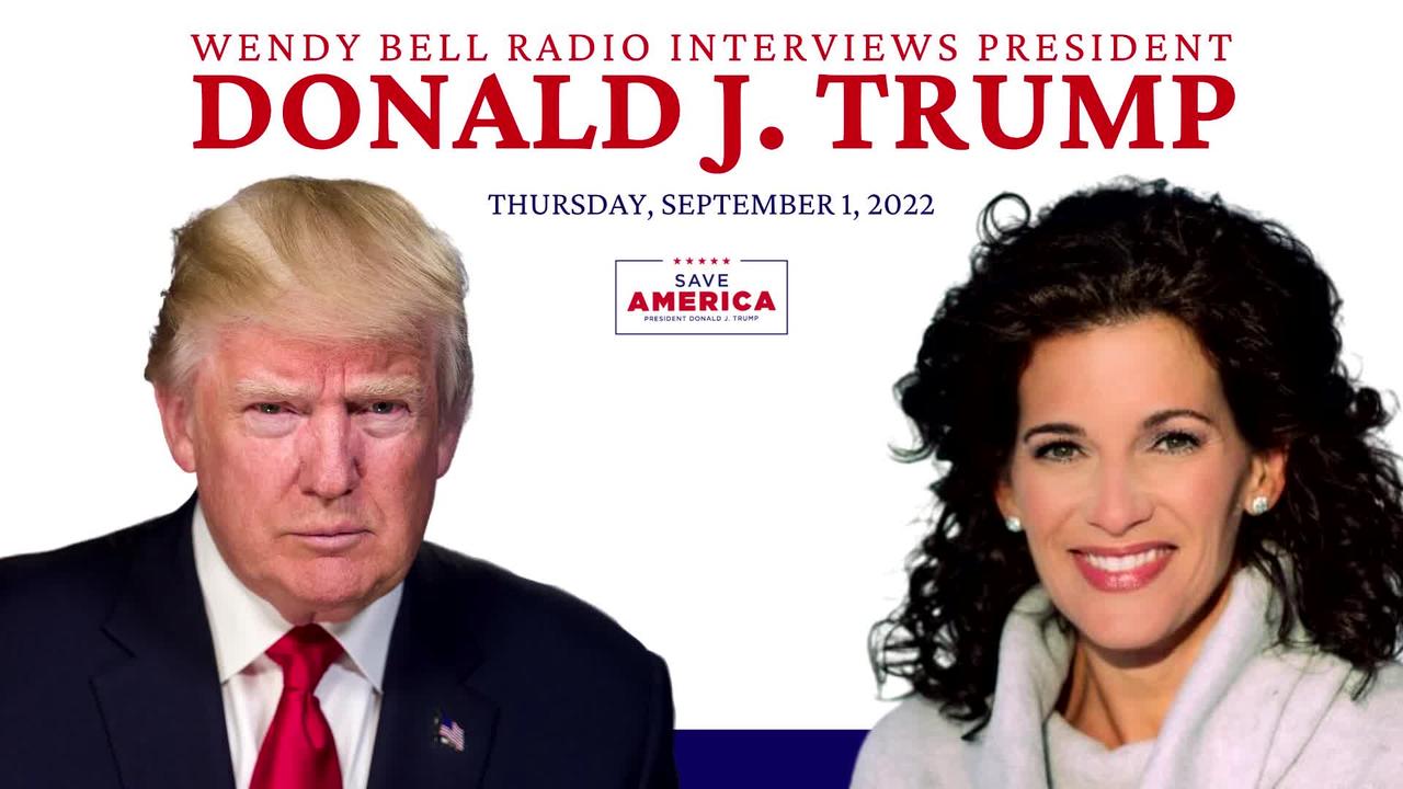 President Donald Trump Interviewed on Wendy Bell Radio