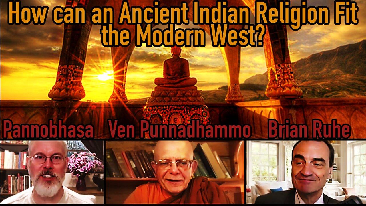 Can Theravada Buddhism Survive in the Modern World?