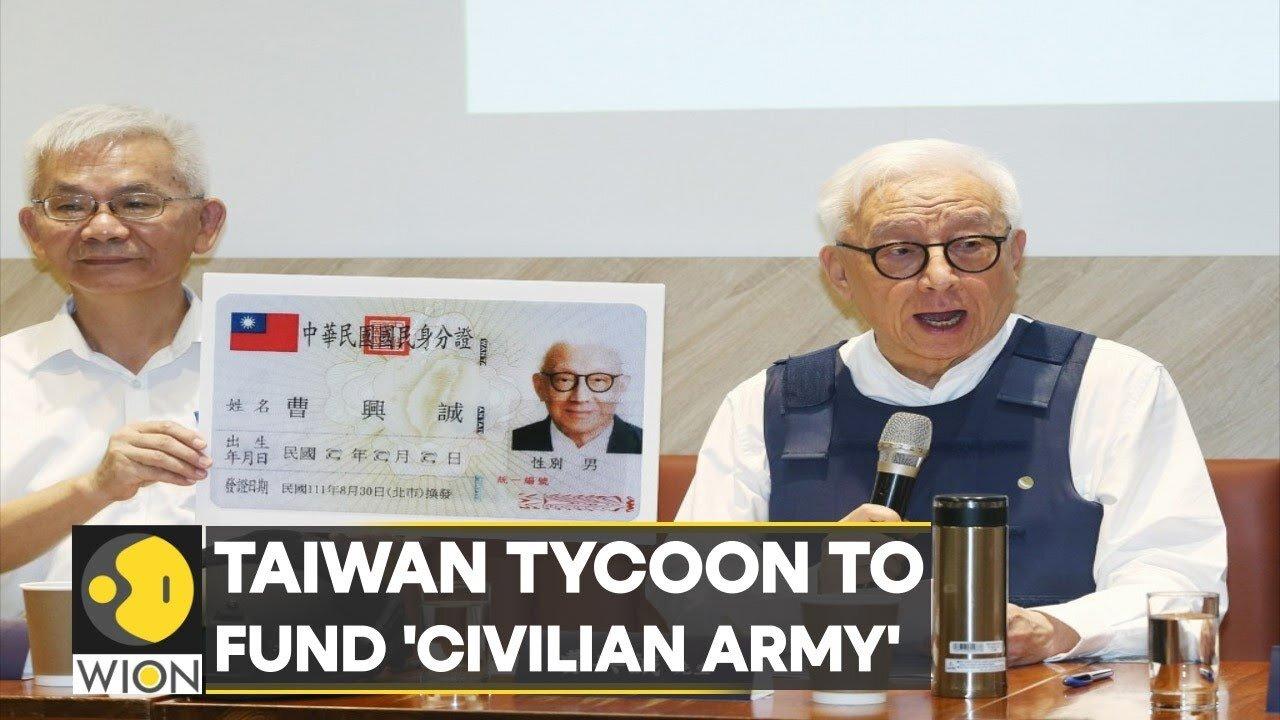 WION Fineprint | Taiwan tycoon to fund 3.3 million-strong army of ‘civilian warriors’