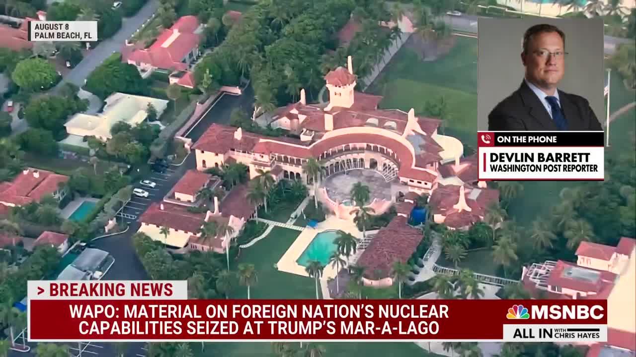 WaPo: Material On Foreign Nation’s Nuclear Capabilities Seized At Mar-a-Lago